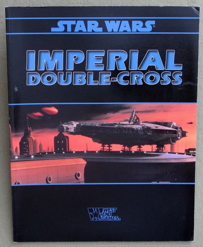 Image for Imperial Double-Cross (Star Wars: The Roleplaying Game)