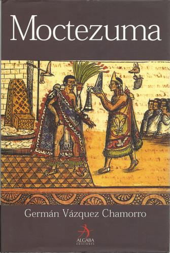 Image for Moctezuma (Spanish Edition)