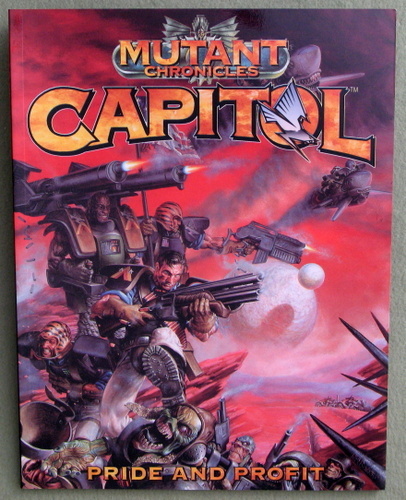 Image for Capitol: Pride and Profit (Mutant Chronicles)