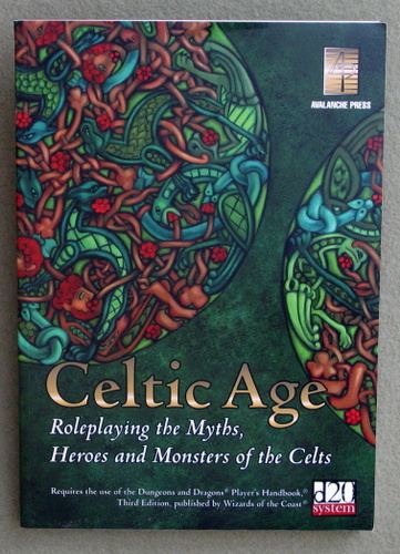 Image for Celtic Age: Role-Playing the Myths, Heroes & Monsters of the Celts (d20 Fantasy Roleplaying)