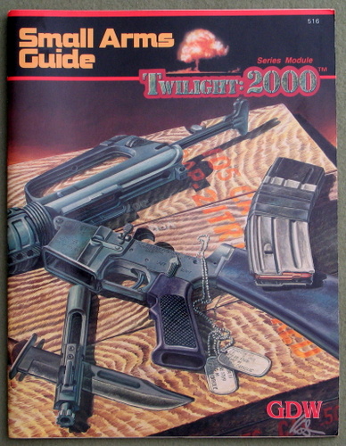 Small Arms Guide (Twilight: 2000) Image for Small Arms Guide (Twilight: 2000)