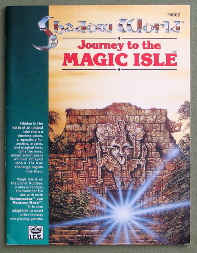 Journey to the Magic Isle (Shadow World Exotic Fantasy Role Playing) Image for Journey to the Magic Isle (Shadow World Exotic Fantasy Role Playing)