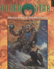 Image for Raven Star: Judge Your Enemies By Their Will to Survive (Ravenstar)