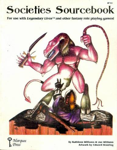 Image for Societies Sourcebook (For use with Legendary Lives and other fantasy role playing games.)