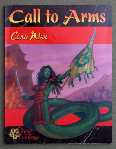 Call To Arms (Clan War: Legend Of The Five Rings) Image for Call To Arms (Clan War: Legend Of The Five Rings)