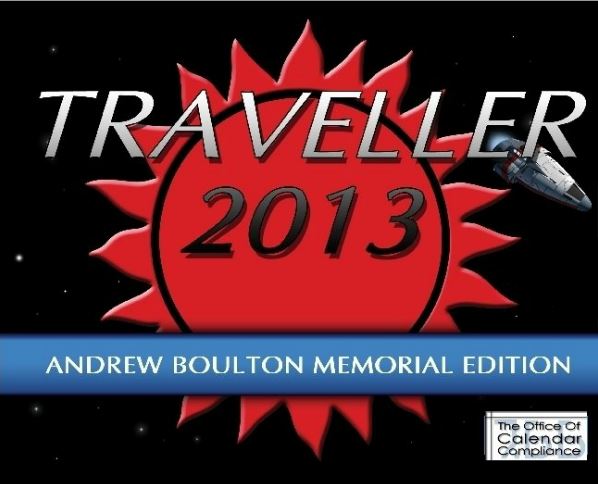 Official 2013 Traveller Calendar: Andrew Boulton Memorial Edition Image for Official 2013 Traveller Calendar: Andrew Boulton Memorial Edition