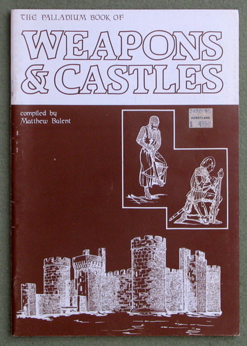 The Palladium Book of Weapons & Castles (1st edition) Image for The Palladium Book of Weapons & Castles (1st edition)