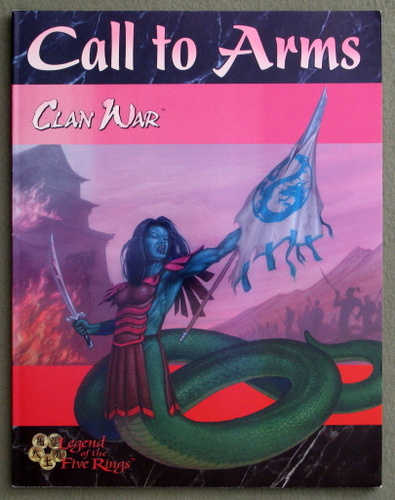 Image for Call To Arms (Clan War: Legend Of The Five Rings)