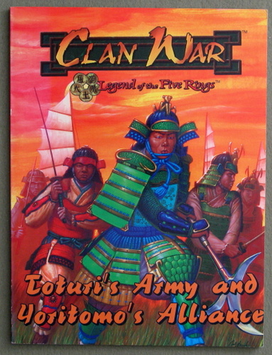 Image for Toturi's Army and Yoritomo's Alliance Expansion (Clan War: Legend Of The Five Rings)