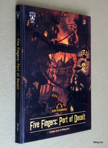 Image for Five Fingers: Port of Deceit (Iron Kingdoms)