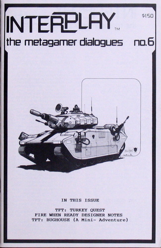 Interplay Magazine: The Metagamer Dialogues, Issue 6 Image for Interplay Magazine: The Metagamer Dialogues, Issue 6