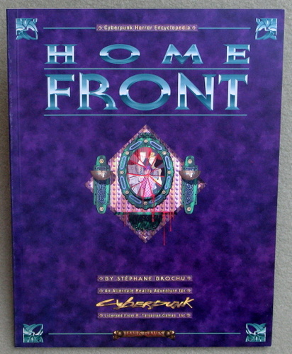 Home Front (An Alternate Reality Adventure for Cyberpunk) Image for Home Front (An Alternate Reality Adventure for Cyberpunk)