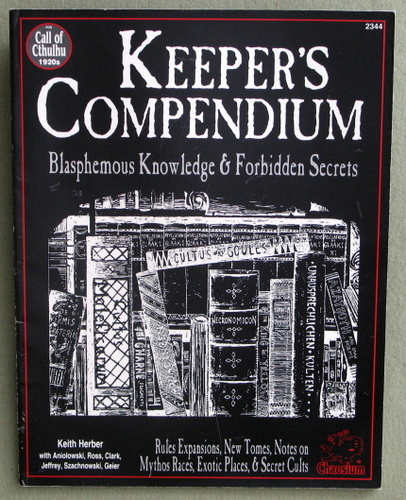 Image for Keeper's Compendium: Blasphemous Knowledge & Forbidden Secrets (Call of Cthulhu Roleplaying Game)