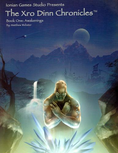 Image for Xro Dinn Chronicles: Book One: Awakenings