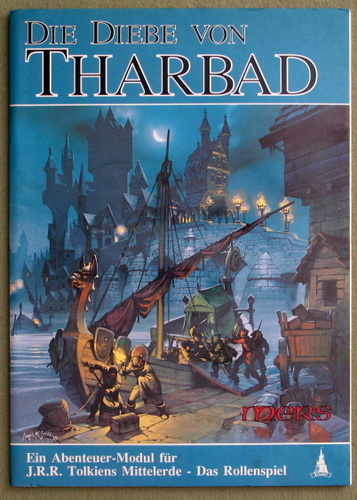 Die Diebe von Tharbad (MERS: J.R.R. Tolkiens Mittelerde - Das Rollenspiel) Image for Die Diebe von Tharbad (MERS: J.R.R. Tolkiens Mittelerde - Das Rollenspiel)