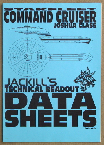 Image for Starfleet Joshua Class Command Cruiser (Jackill's Technical Readout Data Sheets)
